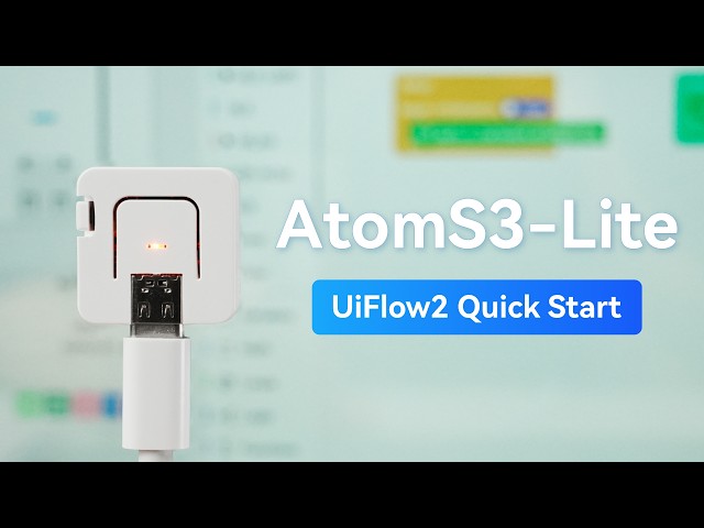 AtomS3-Lite | UIFlow 2.0 Device Basic Tutorial