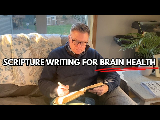 How Scripture Writing REWIRES Your Brain!