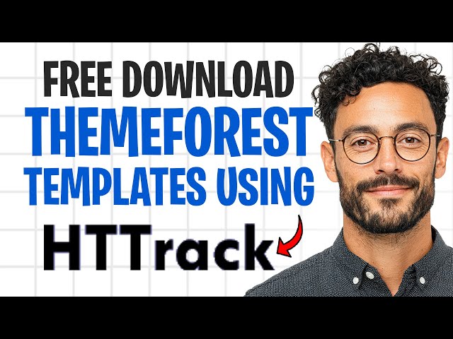 How to Download ThemeForest Templates for Free Using HTTrack (2026) | Step by Step ✅