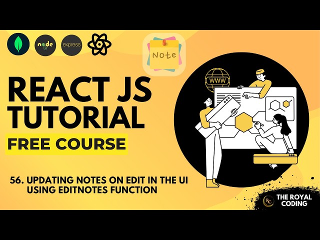 Updating Notes on Edit in the UI Using editNotes Function | React JS Tutorial for Beginners