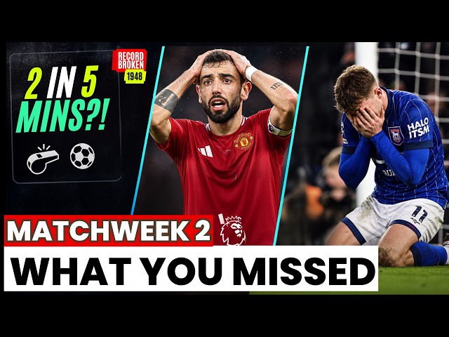 7 HIDDEN Things You Missed in the Premier League - Matchweek 2