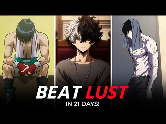 How I Rewired My Brain to Beat Lust in 21 Days (Student Guide)