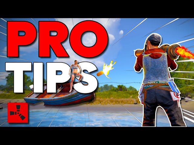 20 PRO Rust Tips that will IMPROVE your Game!