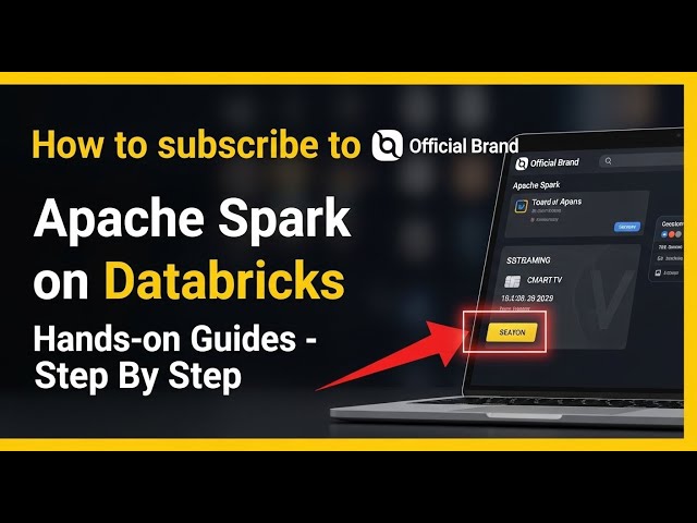 How to subscribe to Apache Spark on Databricks hands-on guides - Step By Step