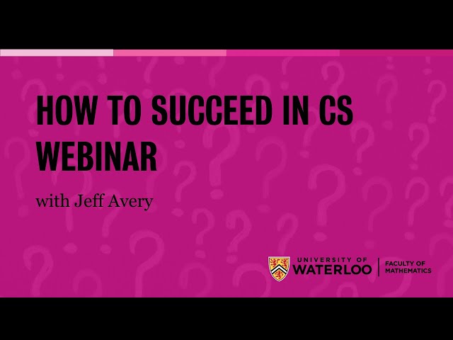 How to Succeed in Computer Science with Jeff Avery