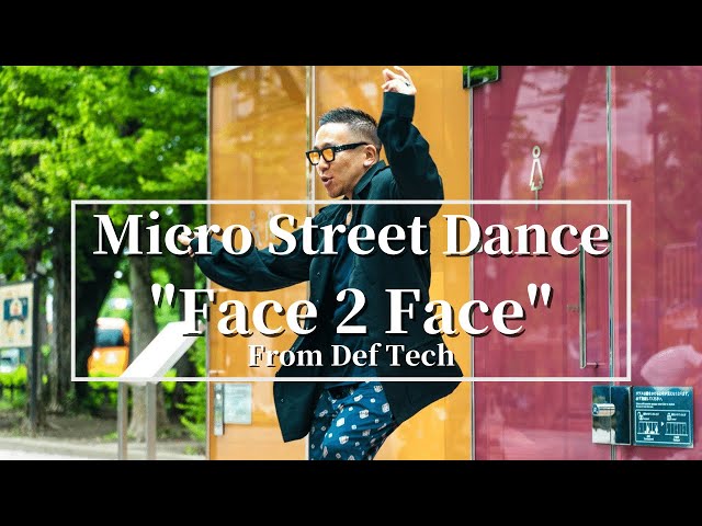 Micro Street Dance "Face 2 Face / Def Tech" / THE TOKYO TOILET in SHIBUYA
