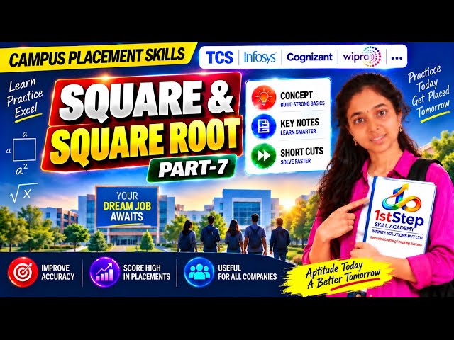 Square and Square Root Part-7 | 1stStep Skill Academy | Campus Placement Skills | Aptitude ShortCuts