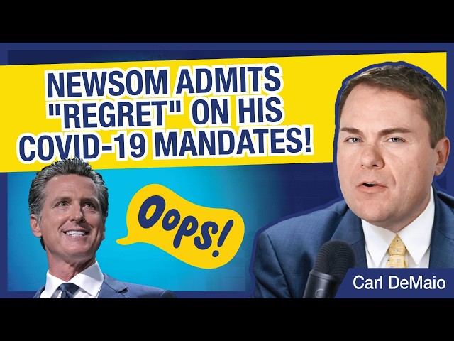 Gavin Newsom Admits "Regret" on His Covid-19 Mandates!