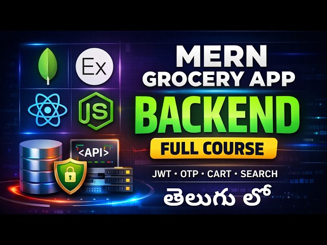 MERN Stack Grocery App Backend Full Tutorial (Node.js + Express + MongoDB + JWT + OTP) in Telugu