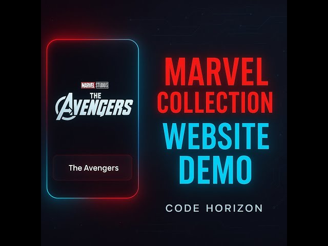 “Marvel Collection UI Showcase (HTML CSS JS)”