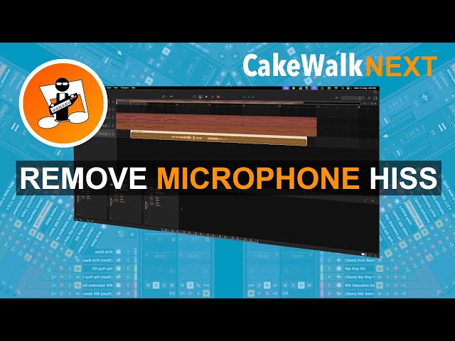 How to Remove Microphone Hiss in Cakewalk Next 