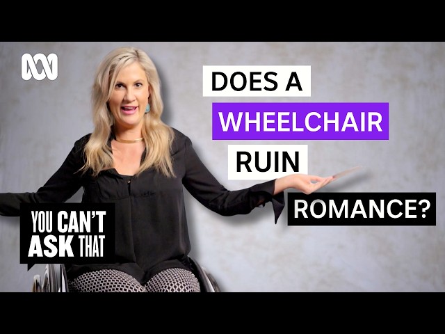 Wheelchair users answer ANY question | You Can't Ask That | Full Episode