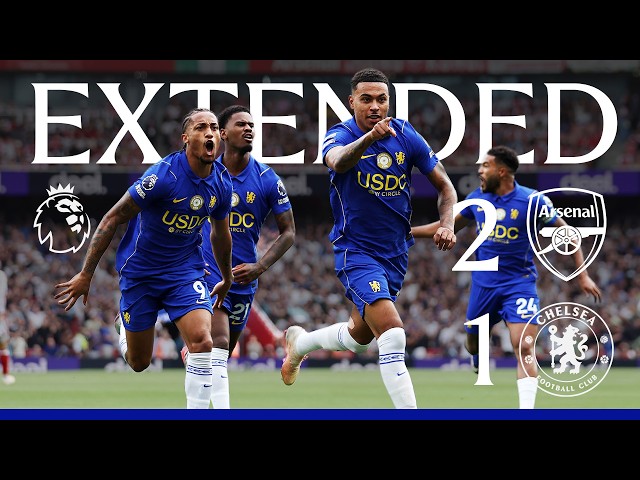 Arsenal 2-1 Chelsea | HIGHLIGHTS - Extended | Premier League 2026/27
