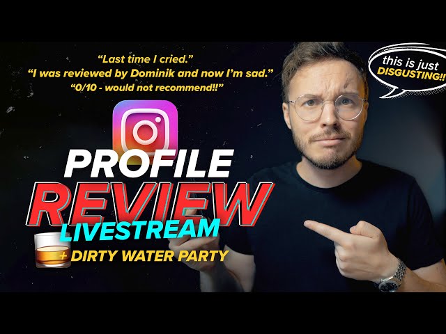 Reviewing Your INSTAGRAM Profiles (& Party obviously) - Spontaneous Edition