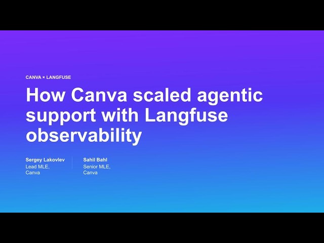 How Canva built an agentic support experience using Langfuse observability