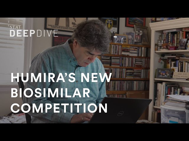 Blockbuster drug Humira has new competition. Here’s why that matters