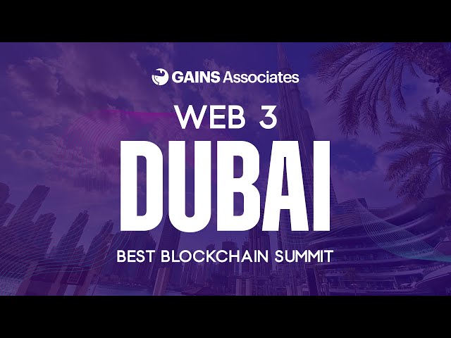 🔥WEB3 DUBAI:  BEST Blockchain Summit in Dubai (UAE)