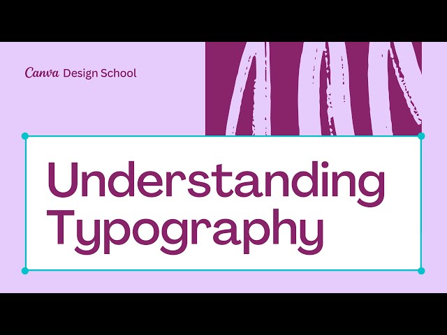 1. Understanding Typography | Theory