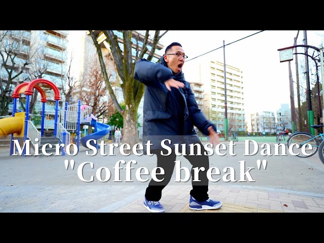 Micro Street Sunset Dance "Coffee break" 【Def Tech Micro's Lifestyling Vlog #053】