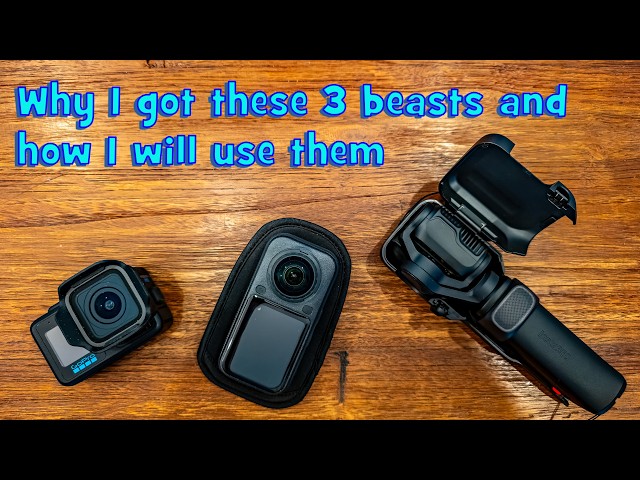 Why I got 3 video cameras? The GoPro Mission 1 Pro, the Insta360 X6 and the Luna Ultra.