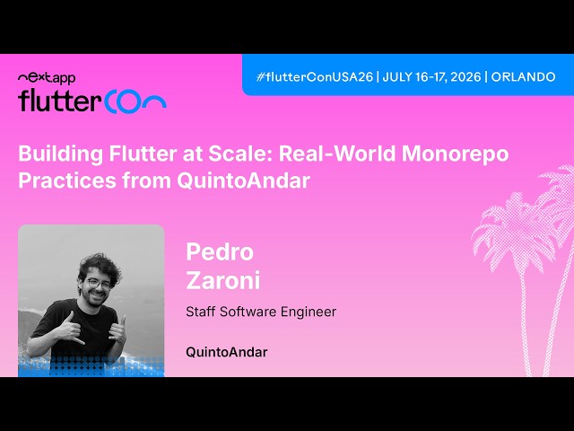 Building Flutter at Scale: Real-World Monorepo Practices from… - Pedro Zaroni | Fluttercon USA 2026