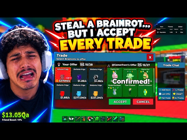 STEAL A BRAINROT... BUT I ACCEPT EVERY TRADE LIVE! #roblox #stealabrainrot