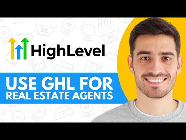 GoHighLevel For Real Estate Agents (2026) | Step By Step Tutorial