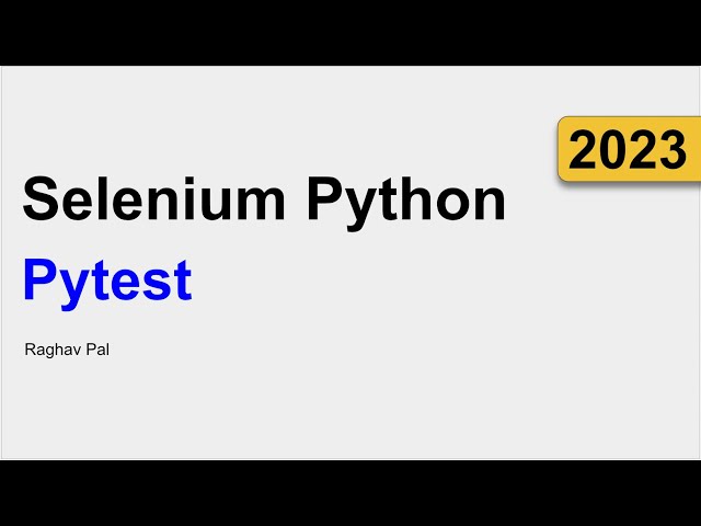 4 | Pytest Getting Started | Selenium Python