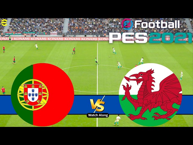 Portugal vs Wales | Nations League 2026-27 | Full Match PES 21 Gameplay