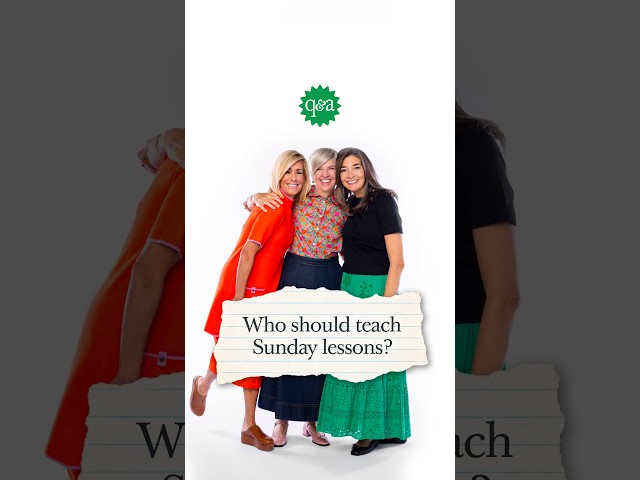 Who should teach Sunday lessons?