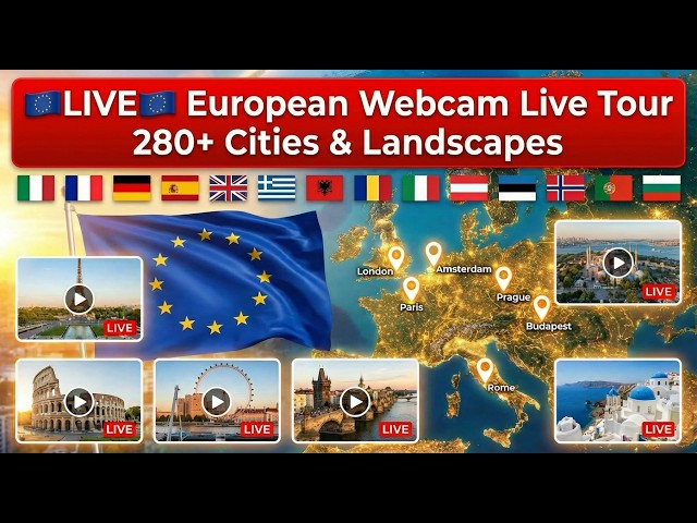 🟦🅻🅸🆅🅴⭐European Webcam Journey🎥A panoramic tour of 280 Europe’s cities and landscapes🎇Paris Rome😍