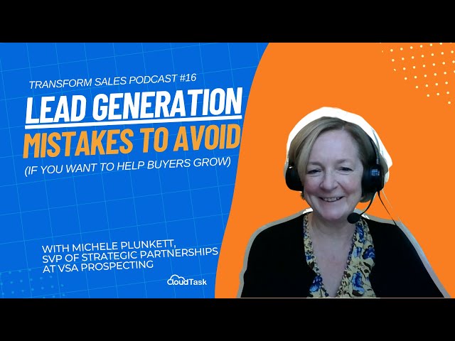 Lead Generation Mistakes To Avoid (If You Want To Help Buyers Grow)