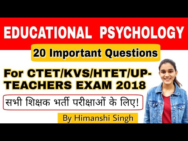 बाल विकास महत्वपूर्ण प्रश्न | 20 Important Questions of CDP for CTET/KVS/HTET/UP Exam - 2018