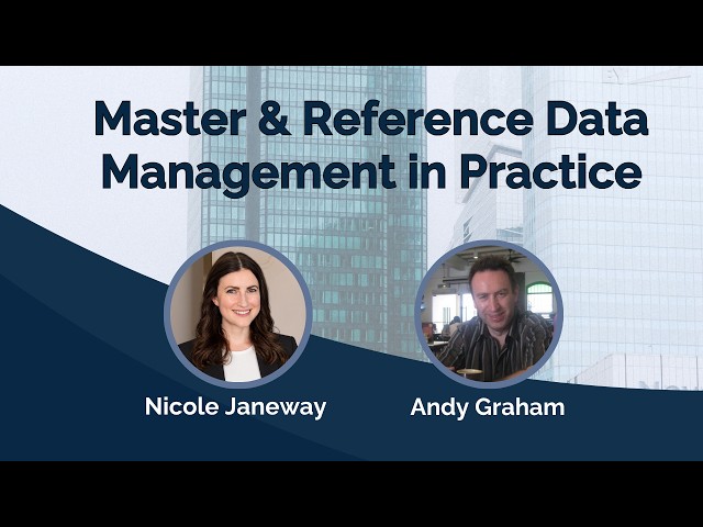 Master & Reference Data Management in Practice