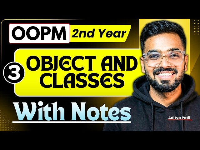 Object and Classes | OOPM RGPV B-Tech 3rd sem 2nd Year