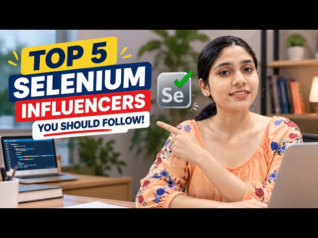 🔥 Want to master Selenium and stay ahead in Automation Testing? Top 5 Selenium Influencers TO FOLLOW