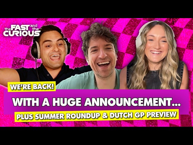 🚨 MID-SEASON UPGRADE 🚨 F1 Summer break roundup and Dutch GP preview