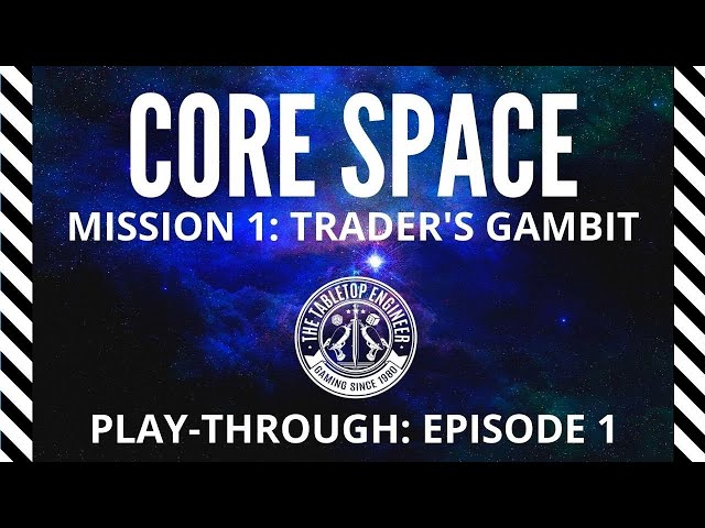 Core Space Mission 1 Trader's Gambit