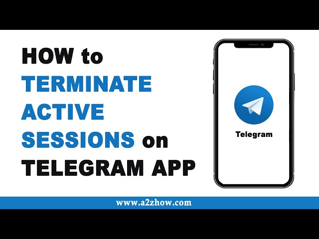 How to Terminate Active Sessions on Telegram App (Android)