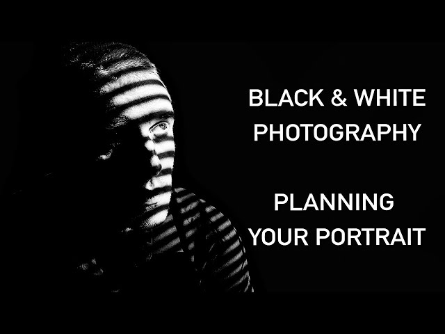 Black And White Portrait Photography | How I Plan A Shot
