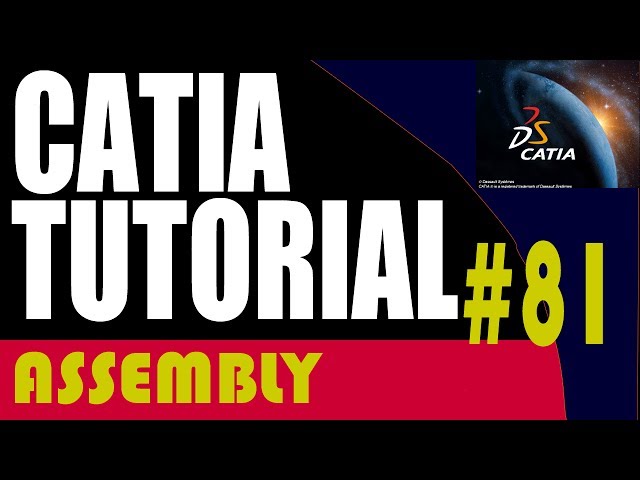 81 CATIA Assembly Tutorial: Insert Product vs Part