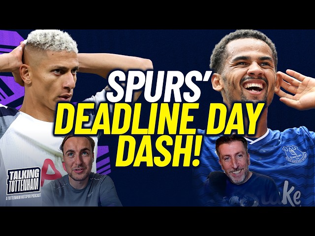 Tottenham's transfer SCRAMBLE, Ndiaye talks and deadline day business GALORE! #coys #premierleague