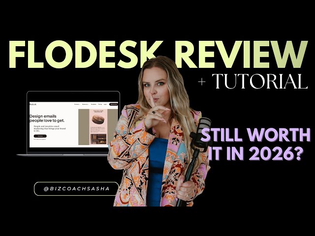 Flodesk Review & Tutorial for Beginners 2026 | Is Flodesk Worth It? Complete Walkthrough