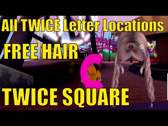 FREE HAIR! How to get TWICE Pink Ombre Braids in TWICE SQUARE | ALL 5 TWICE LETTER LOCATIONS