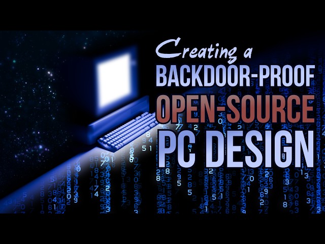 Designing a secure opensource PC