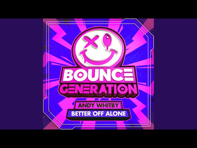 Better Off Alone