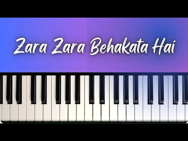 Zara Zara Behakata Hai | RHTDM | Easy Piano Tutorial 