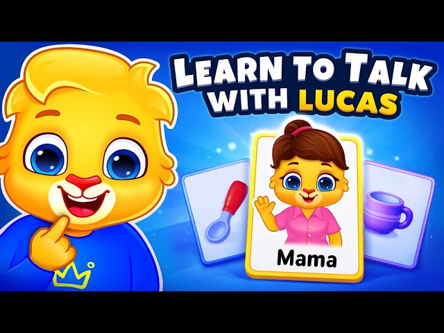 Baby Learning First Words | Say Mama, Dada, Yes | Learn to Talk with Lucas | Toddler Learning Videos