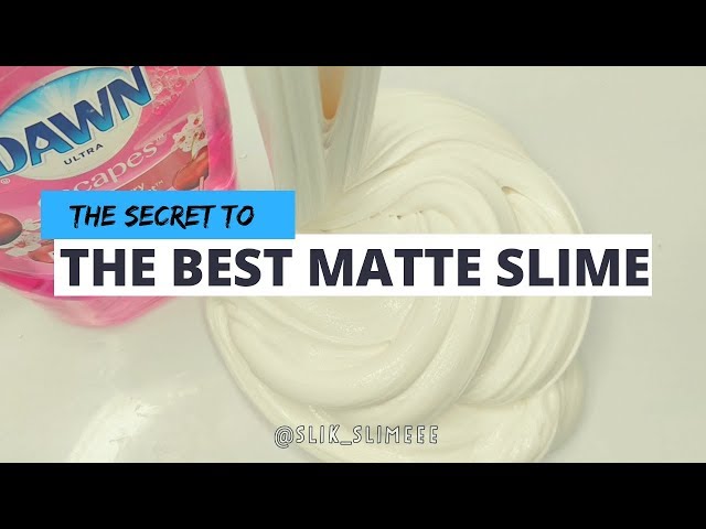 The SECRET to THE BEST MATTE SLIME!!!!!!
