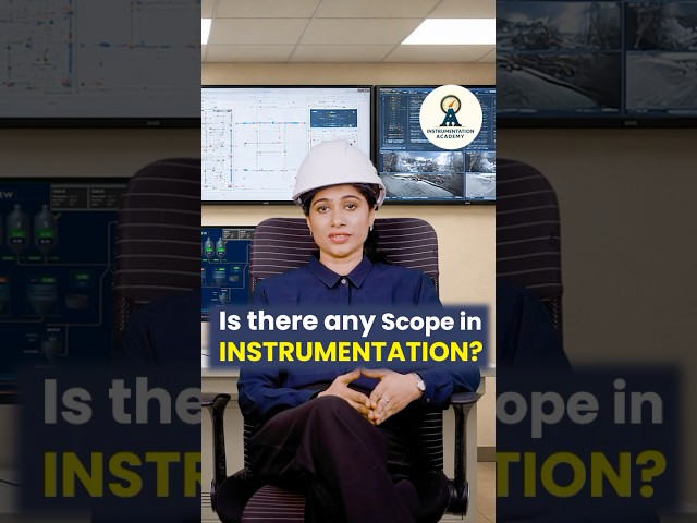 Is There Any Scope in Instrumentation? | Real Industry Demand & Career Opportunities
